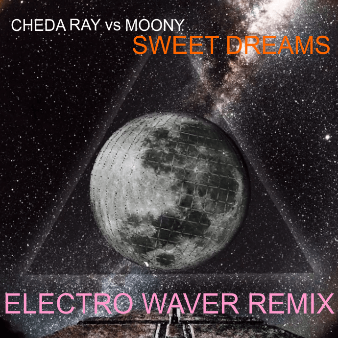 Cheda Ray feat. Moony - Sweet Dreams